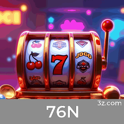 76N: Caça-Níqueis-Altas Recompensas, Jogos de Mesa-Desafios Estratégicos, e Mais