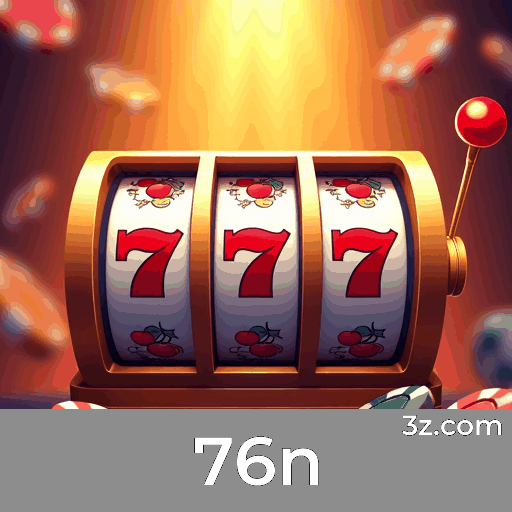 76n: Plataforma de Apostas Confiável e Divertida
